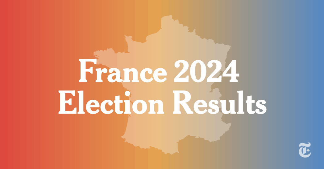 French 2024 Parliamentary Election Results in Maps and Charts